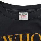 90's ONEITA 'WHO DO WE THINK WE ARE?' Tribal T-shirt... XL