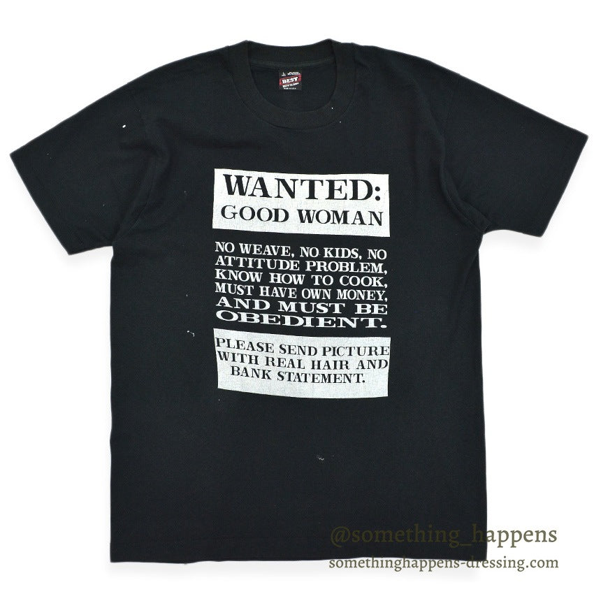 1990's BEST WANTED GOOD WOMEN PRINT T-SHIRT...L