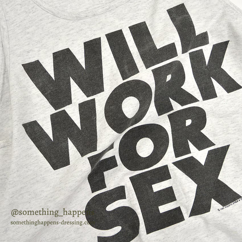 1990's ONEITA WILL WORK FOR SEX TANK TOP... L