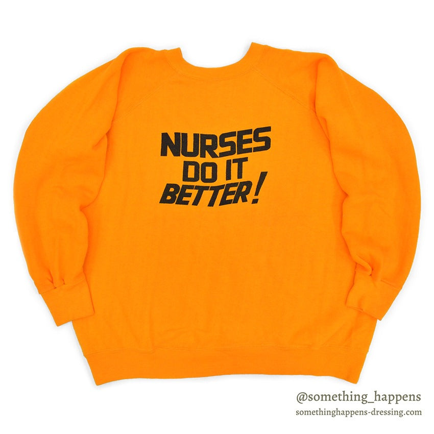 1970's CHAMPION NURSES DO IT BETTER! SWEAT SHIRT...XL