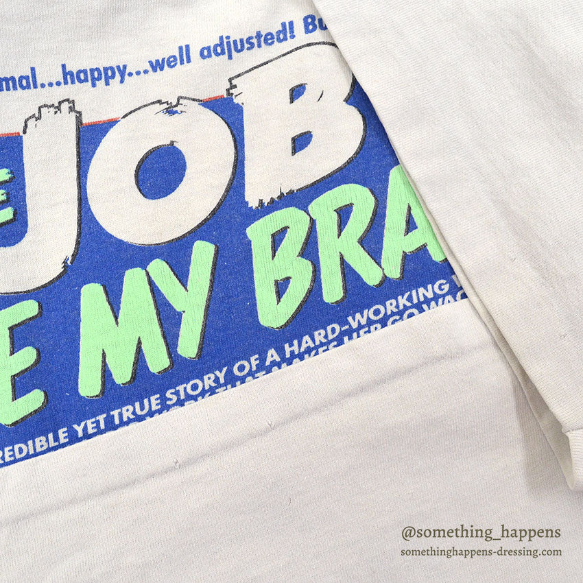1980's~ CHANGES THE JOB THAT ATE MY BRAIN T-SHIRT... XL