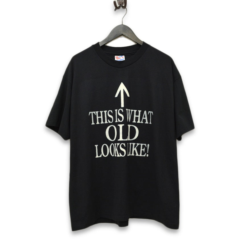 90's Hanes ' THIS IS WHAT OLD LOOKS LIKE ! ' PRINT T-SHITS ... XL