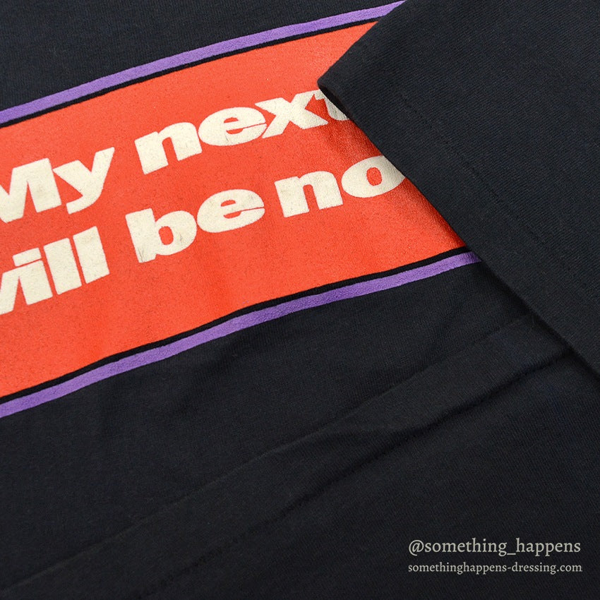 1990's LAKE STREET MY NEXT WIFE WILL BE NORMAL T-SHIRT... XL
