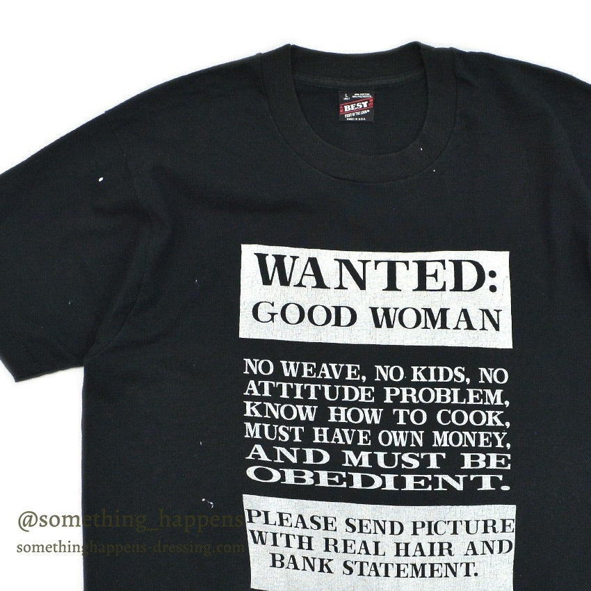 1990's BEST WANTED GOOD WOMEN PRINT T-SHIRT...L
