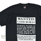 1990's BEST WANTED GOOD WOMEN PRINT T-SHIRT...L