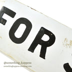 FOR SALE OLD METAL SIGN...