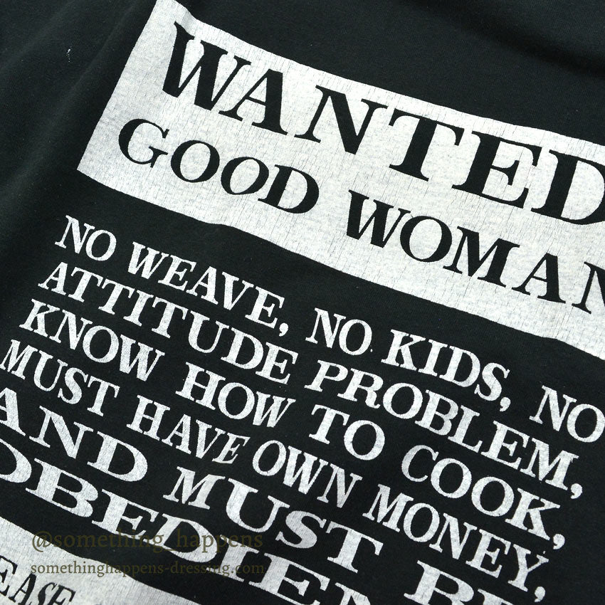 1990's BEST WANTED GOOD WOMEN PRINT T-SHIRT...L