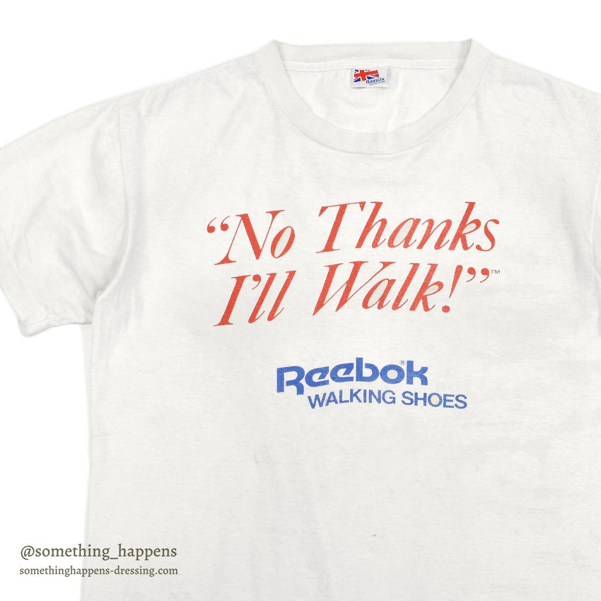 1980's REEBOK "No Thanks I'll Walk! "ADVERTISING T-SHIRT WHITE...