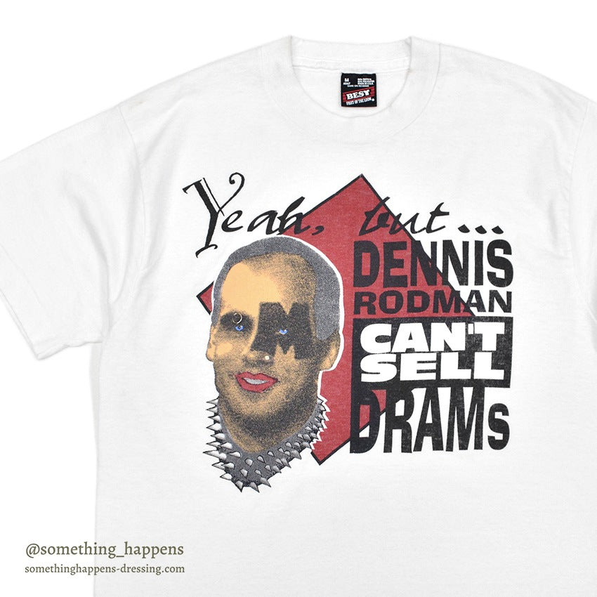 1990's BEST DENNIS RODMAN CAN'T SELL DRAMS T-SHIRT ... M