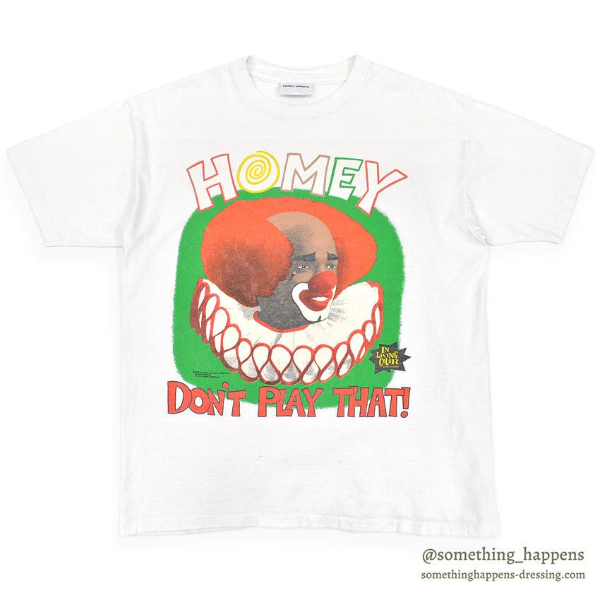 1990's STANLEY DESANTIS HOMEY DON'T PLAY THAT! T-SHIRT ... XL