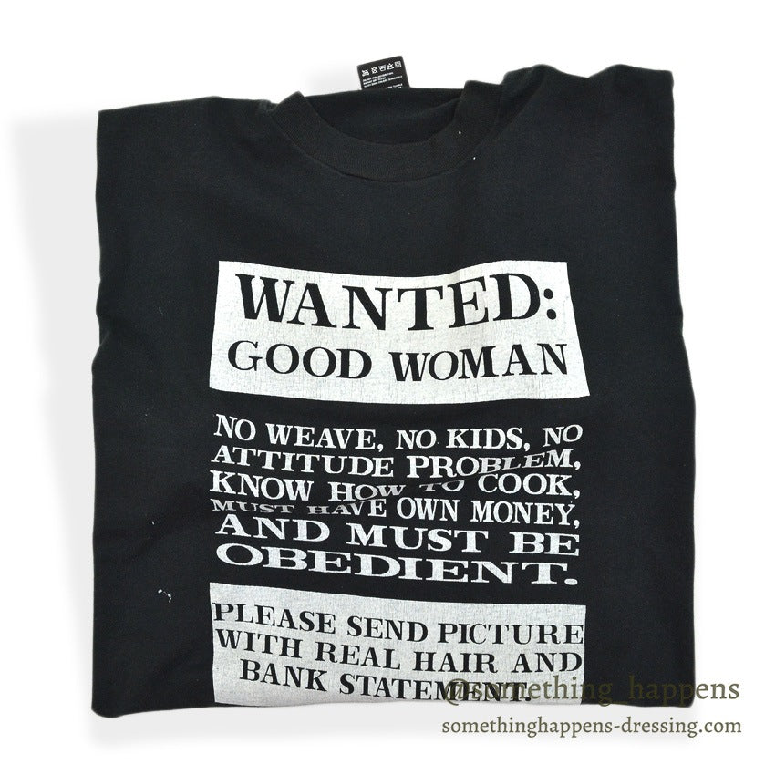 1990's BEST WANTED GOOD WOMEN PRINT T-SHIRT...L