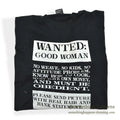 1990's BEST WANTED GOOD WOMEN PRINT T-SHIRT...L