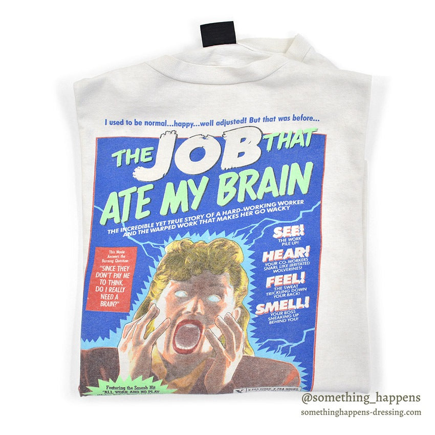 1980's~ CHANGES THE JOB THAT ATE MY BRAIN T-SHIRT... XL